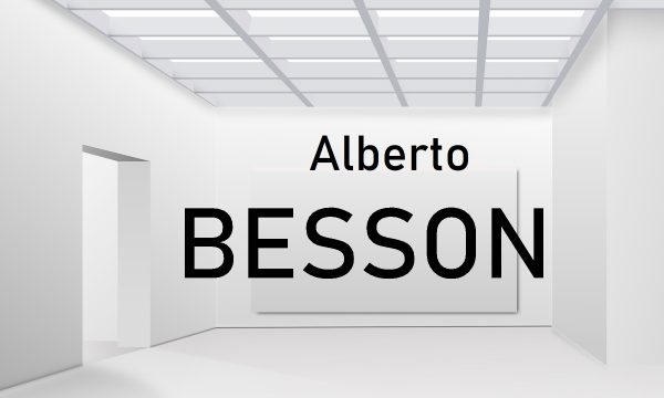 ALBERTO BESSON: L’INTIMA METAFORA DEL DIVENIRE